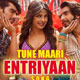 Tune Maari Entriyaan - Gunday