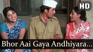 Bhor Aayi Gaya Andhiyara Video