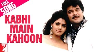 Kabhi Main Kahoon Video