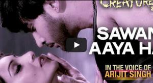 Sawan Aaya Hai Video