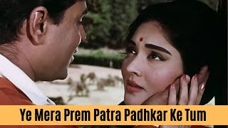 Yeh Mera Prem Patra Padh Kar Video