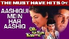 Aashiqui Mein Har Aashiq Video Song