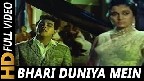 Bhari Duniya Mein Aakhir Video Song