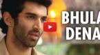 Bhula Dena Mujhe Video Song