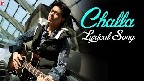 Challa Video Song