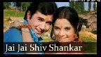 Jai Jai Shiv Shankar Video Song