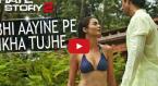 Kabhi Aayine Pe Likha Tujhe Video Song