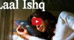 Laal Ishq Video Song