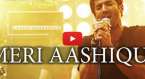 Meri Aashiqui Ab Tum Hi Ho Video Song