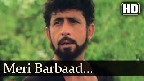 Meri Barbaad Mohabbat Pukare Video Song