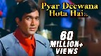 Pyar Deewana Hota Hai Video Song