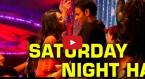 Saturday Night Hai Video Song