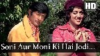 Soni Aur Moni Ki Hai Jodi Ajeeb Video Song
