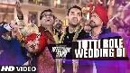 Tutti Bole Wedding Di Video Song